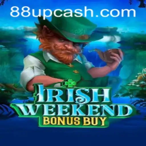 Tudo Sobre IrishWeekendBonusBuy: Um Jogo Inovador em 88UP.com